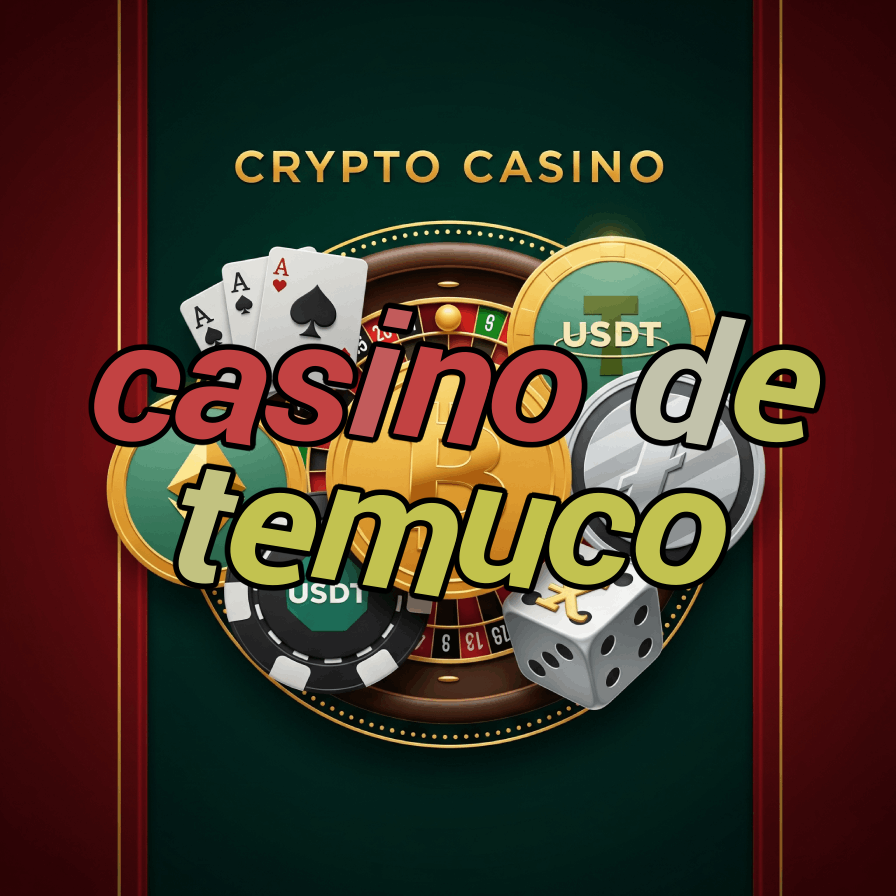 Casino de Temuco - Chile's Southern Casino